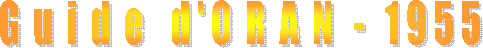G  u  i  d  e    d ' O  R  A  N   -   1 9 5 5